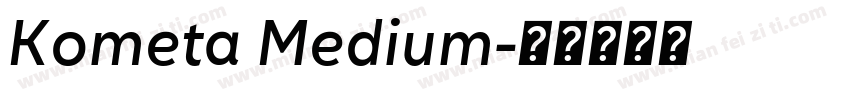 Kometa Medium字体转换